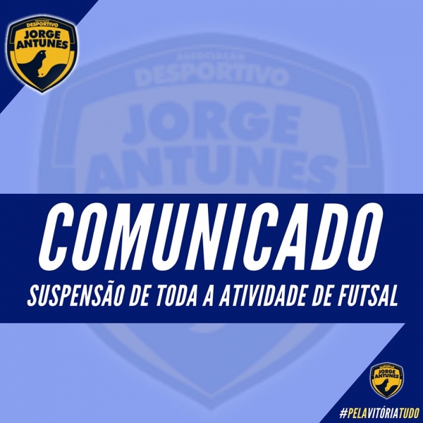 Comunicado: Suspensão de toda a atividade de Futsal